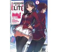 Classroom of the Elite. Ediz. italiana. Vol. 1