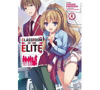 Classroom of the Elite. Ediz. italiana. Vol. 4