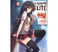 Classroom of the Elite. Ediz. italiana. Vol. 4.5