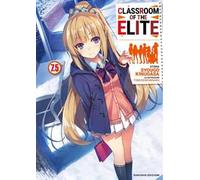 Classroom of the Elite. Ediz.italiana. Vol. 7.5
