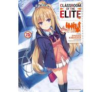 Classroom of the Elite. Ediz.italiana (Vol. 7.5)