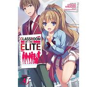 Classroom Of The Elite Vol. 4