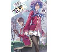 Classroom of the Elite: Year 2 (Light Novel) Vol. 11: 13