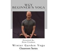 Classroom Series: Beginner's Yoga
