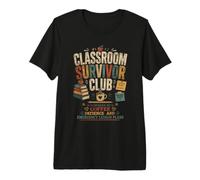 Classroom Survivor Club - Design Umoristico Insegnanti Maglietta Premium