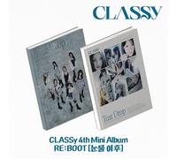 CLASSY RE:BOOT TEAR DROP 4° Mini Album 2 Ver SET/2CD+2 PhotoBook+2Poster+4 Card
