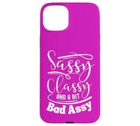 Classy sassy e un po 'cattivo assy Donne rosa motivazionale Custodia per iPhone 15 Plus