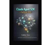 Claude Agent SDK in TypeScript 2026: Core Principles and Initial Setup for Developers New to AI Agent Programming