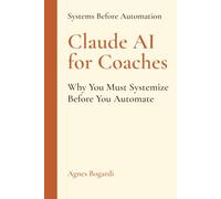 Claude AI for Coaches: Why You Must Systemize Before You Automate