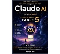 Claude AI Mastery - Volume 3: : Livello Esperto. Prompt avanzati, skill su misura, agenti, sicurezza e impostazioni complete