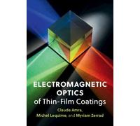 Claude Amra Michel Lequime M Electromagnetic Optics of Thin-F (Copertina rigida)