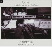 Claude, Michele Mélodie du Sud des Balkans (CD)