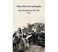 Claude Arpi Tibet (Tascabile) India-Tibet Relations