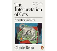 Claude Béata The Interpretation of Cats (Tascabile)