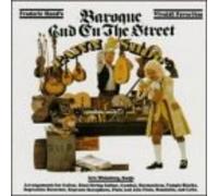 Baroque & On the Street