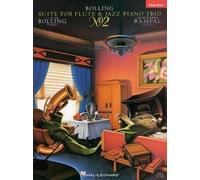Claude Bolling Suite No. 2 for Flute and Jazz Piano Trio (Tascabile)