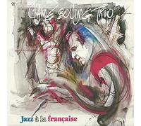 Claude Bolling Trio Jazz à la Française / Tracklist: À La Française, Garnerama, Back To Swing, Etude In Blue, Not This Time, Blue Kiss From Brazil, Fiancées En Folie
