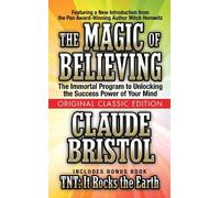 Claude Bristol Mitch Ho The Magic of Believing (Original Classic Ed (Tascabile)
