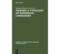 Claude Buridant Toward a Typology of European Languages (Copertina rigida)