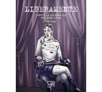 Claude Cahun. L'arte e la vita oltre gli schemi di Claude Cahun