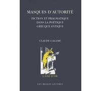 Claude Calame Masques d'Autorite (Tascabile) L'Ane D'Or