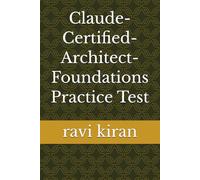 Claude-Certified-Architect-Foundations Practice Test
