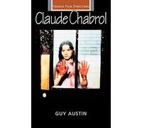 Guy Austin Claude Chabrol (Tascabile) French Film Directors Series