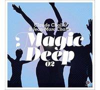 Claude Challe & Jean-Marc - Magic Deep Vol. 2