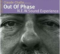 Claude Challe - Out of Phase