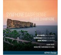 Claude Champagn Claude Champagne: Symphonie Gaspésienn (CD) (PRESALE 25/10/2024)