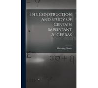 Claude Chevalle The Construction And Study Of Certain Importa (Copertina rigida)