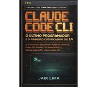Claude Code CLI: O Último Programador e o Primeiro Codificador de IA