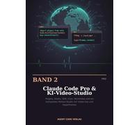 Claude Code Pro & KI-Video-Studio: Plugins, Hooks, SDK, Cron, Worktrees und ein komplettes Motion-Studio mit Video-Use und Hyperframes