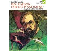 Claude Debussy Best Known Debussy Piano Music (WFS 74) (Tascabile)