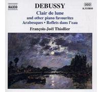 Claude Debussy Clair De Lune and Other Piano Favourites (Thiollier) (CD) Album