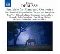 Debussy Claude - Opere Per Orchestra, Vol.7: Fantaisie Pe