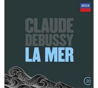 Claude Debussy Claude Debussy: La Mer (CD) Album