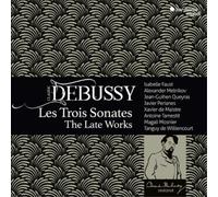Claude Debussy - Les Trois Sonates the Late Works