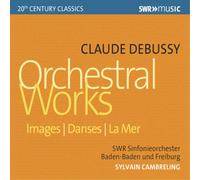 Claude Debussy Claude Debussy: Orchestral Works (CD) Album