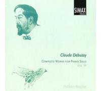 Claude Debussy Complete Works for Piano Solo Vol. 3 (Austbo) (CD) Album
