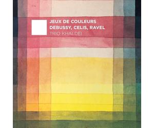 Claude Debussy Debussy/Celis/Ravel: Jeux De Couleurs (CD) Album