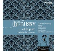Claude Debussy - DEBUSSY ET LE JAZZ