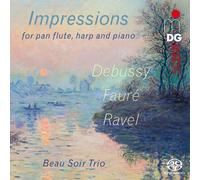 Claude Debussy Debussy/Fauré/Ravel: Impressions for Pan Flute, Harp and Pia (CD)