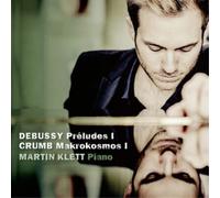 Claude Debussy Debussy: Préludes I/Crumb: Makrokosmos I (CD) Album