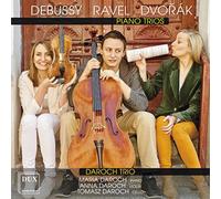Debussy/ Ravel/ Dvorak - Pno Trios