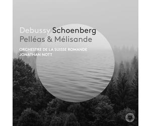 Claude Debussy Debussy/Schoenberg: Pelléas & Mélisande (CD) Hybrid
