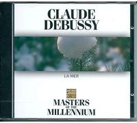 Claude Debussy - Masters of the Millennium