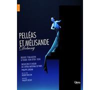 Claude Debussy - Pelléas et Mélisande