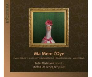Claude Debussy Peter Verhoyen/Stefan De Schepper: Ma Mére L'Oye (CD) Album