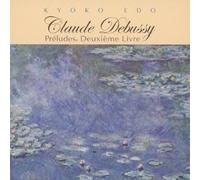 CLAUDE DEBUSSY: PRELUDES. DEUX
